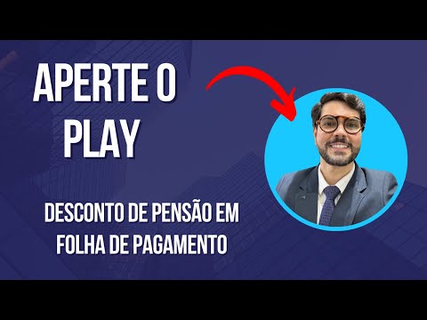 Pesão Alimentícia descontada diretamente na folha de pagamento?